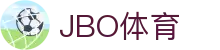 JBO官网|jbo电子竞技赛事平台